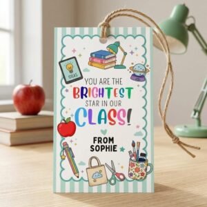 Teacher Appreciation Card - Editable Brightest Star Gift Tag